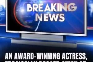 An award-winning actress passed away at the age of 43