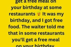 Restaurants That Give You Free Food on Your Birthday