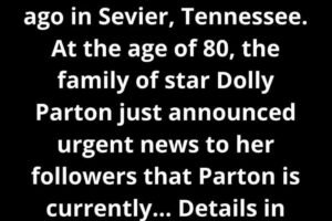PRAYERS FOR THE PARTON FAMILY