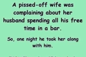 A pissed-off wife was complaining about her husband spending all.