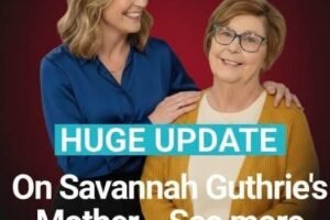 Major Development Regarding Savannah Guthrie’s Mother
