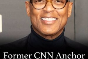 “Former CNN Anchor Don Lemon at the Center of Shocking Federal Reports — Here’s What We Know”
