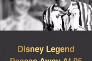 Disney legend passes away at the age of 95